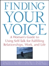 Finding Your Voice By Dorothy Cantor